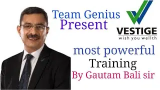 Vestige managing director Mr Gautam Bali sir Power of full mindset Training