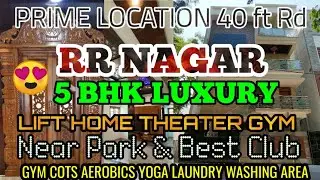 5 BHK Independent House for sale in Raja Rajeshwari Nagar BEML Layout RR Nagar Lift Home theater Gym