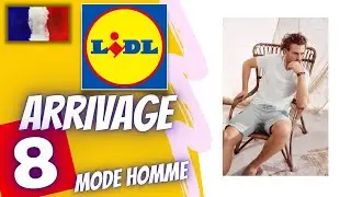 💥 ARRIVAGE LIDL💥 MODE HOMME - 9 ao&ucirc;t 2021 - 8 OFFRES - FRANCE