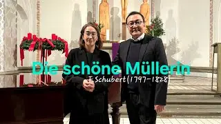 Die schöne Müllerin, von F.Schubert(1797-1828), Tenor.Hojoon Lee & Klavier.Euna Kwon