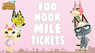 Hunt for Rare Villagers with 100 Nook Mile Tickets - Animal Crossing: New Horizons