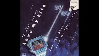 Skyway - Love My Life (1985) [Electrofunk]