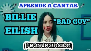Billie Eilish - Bad Guy (Pronunciacion) PP