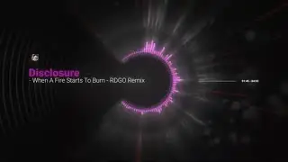 Disclosure - When A Fire Starts To Burn (RDGO Remix)  | Best House Music 2024