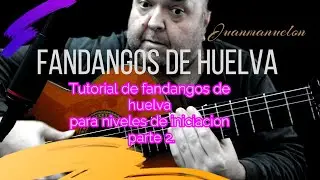 FANDANGOS DE HUELVA parte 2