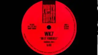WK7 - Do It Yourself (Original Mix)
