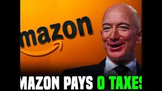 How Amazon Pays 0 TAXES!