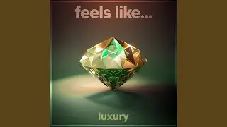 Living In Luxury