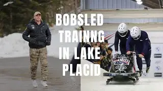 Bobsled Training In Lake Placid | S2.E4
