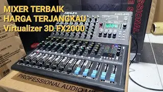 Review Mixer Paling Kereen Untuk Rental Ashley King 83D Effect 3D By Ashley FX2000