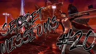 Секретные миссии в DMC Devil Mya Cry #20 // Secrets Missions in DMC Devil May Cry #20