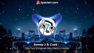 CueE ＆ Sweep J - One Two (Original Mix) Remix​ Bass​ /TikTok​/ Zero​ Anime​