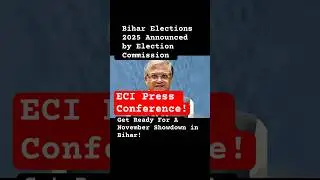 Bihar Election 2025 Dates Announced by Election Commission of India! Find all information here!