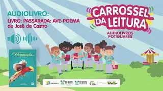 Passarada - Audiobook - Projeto Carrossel da Leitura