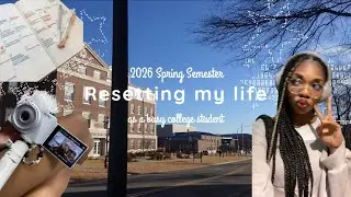 getting my life together 🍓: resetting my life, spring semester, healthy habits, gym etc.