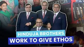 Hinduja Brothers&rsquo; &ldquo;Work to Give&rdquo; Ethos &ndash; A Legacy of Impact | Hinduja Family Members | Hinduja Group