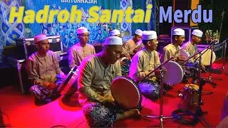 SHolawat Hadroh Paling rapi syahdu