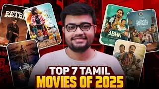 Top 7 Tamil Movies of 2025