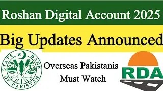 Roshan Digital Account 2025 | Overseas Pakistanis Ke Liye New Benefits & Latest RDA Update