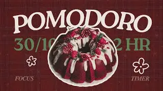 𝐫𝐞𝐝 𝐯𝐞𝐥𝐯𝐞𝐭 𝐛𝐮𝐧𝐝𝐭 𝐜𝐚𝐤𝐞 🍰🎄 𝟹𝟶/𝟷𝟶 𝟹 𝚂𝙴𝚃𝚂 𝟸𝙷𝚁 | pomodoro focus timer | cozy jazz | study with me
