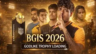 BGIS 2026 GODLIKE ANTHEM 🔥 | Manya Lead &times; Jonathan Firepower | Trophy Confirm 🏆