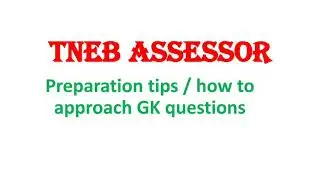 TNEB ASSESSOR EXAM/ preparation tips/ how to approach GK questions/ model questions