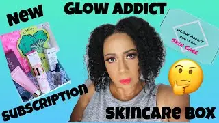 Glow Addict Skincare Box | New Subscription