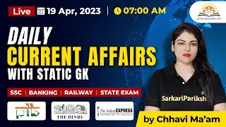 19 April Current Affairs | Today Current Affairs | Daily Current Affairs in Hindi by Chhavi Ma'am
