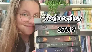 Wojownicy Seria 2 📚 Co uważam na temat tej serii ? Rozmawiam Spoilerowo