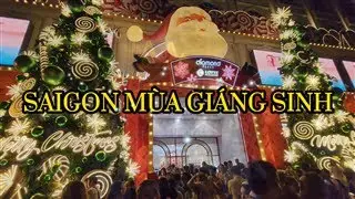 SAIGON MÙA GIÁNG SINH