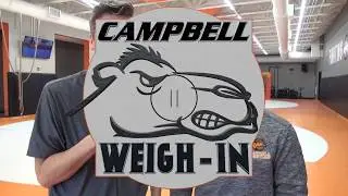 Campbell Wrestling Weigh-In - 2/15/19