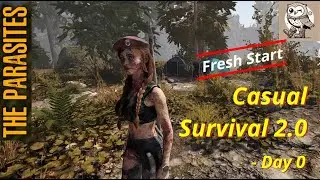 Casual Survival 2.0 - Day 0 - V.0.1.3.0 - Fresh Start