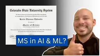 CSU Global MS in Artificial Intelligence and Machine Learning Engineering - My Experience