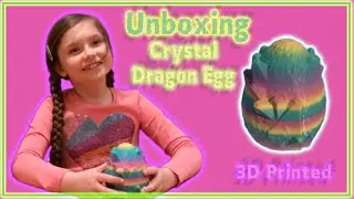 3d Printed, Crystal Dragon Egg - Unboxing.
