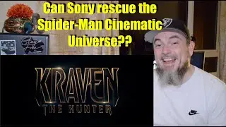 Kraven the Hunter | Trailer | Reaction | **Can SONY get this one right??**