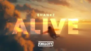 Shankz - Alive