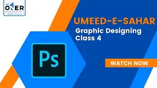 Graphic Designing Class 4 | Umeed-e-Sahar | BeOner