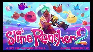 Slime Rancher 2 (2025) In-Game Music: Main Menu [4K FLAC UHD]