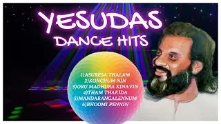 Yesudas/Dance Hits/ Malayalam Movie Songs