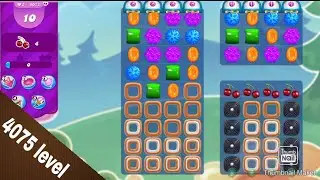 Candy crush Saga level 4075||Hard level||Collect all the ingredients||