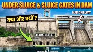 Under sluice in Dam | What is  Sluice gate structure in Dam | Sluice gate in Dam