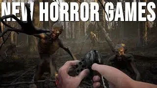 New upcoming horror games 2024 - indie FPS horror, survival horror and more