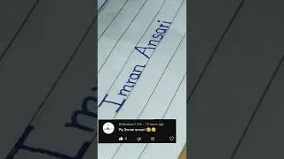 Imran Ansari name writing neatly #reels #video #viral #trending #youtube #shorts /Plz write ur name