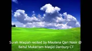 Surah Waqiah Maulana Qari Nasir