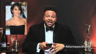 The Disrepectful List : OSCAR'S EDITION