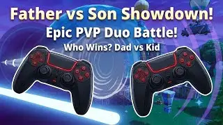 Father and Son Have AMAZING Moments Playing Favorite PVP Maps Together?