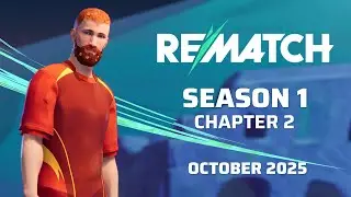 Season 1 Chapter 2 Trailer | Rematch