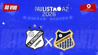 AO VIVO  -  🎧⚽ Emo&ccedil;&atilde;o do Campeonato Paulista S&eacute;rie A2! Inter de Limeira x &Aacute;gua Santa