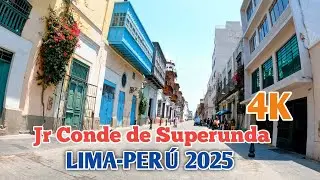 LIMA PER&Uacute; 4K | UN TOUR POR EL JR CONDE DE SUPERUNDA | CENTRO DE LIMA | HOY 23/11/2025
