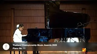 Thailand Championship Music Awards 2025 Piano No. 11